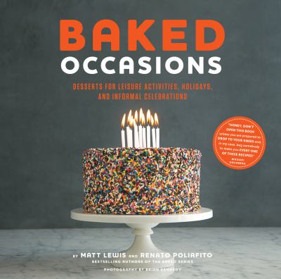 Baked occasions desserts for leisure activities, holidays, and informal celebrations cover image