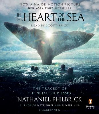In the heart of the sea the tragedy of the whaleship Essex  cover image cdn