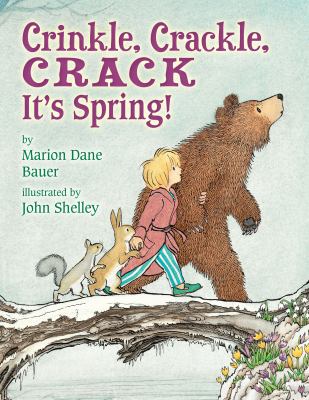 Crinkle, crackle, crack : it's spring! cover image
