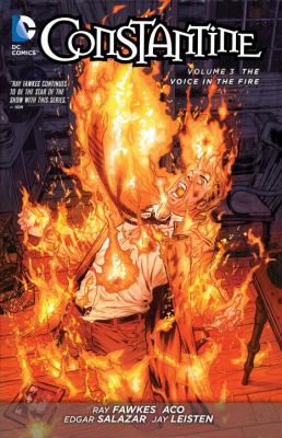 Constantine. Volume 3, The voice in the fire cover image