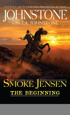 Smoke Jensen, the beginning cover image