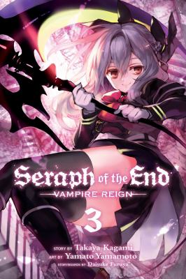 Seraph of the end. Vampire reign. 3 cover image