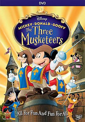 Mickey, Donald, Goofy. The Three Musketeers cover image