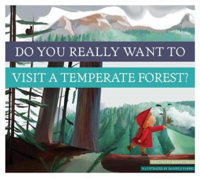 Do you really want to visit a temperate forest? cover image