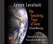 The vanishing face of Gaia a final warning  cover image cdn