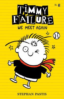 Timmy Failure: we meet again cover image
