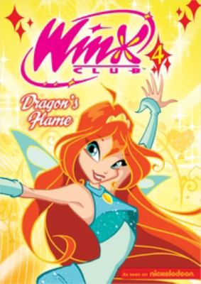Winx club. 4, Dragon's flame cover image
