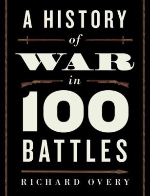 A history of war in 100 battles  cover image cdn