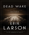 Dead wake the last crossing of the Lusitania cover image