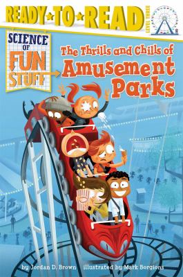 The thrills and chills of amusement parks cover image