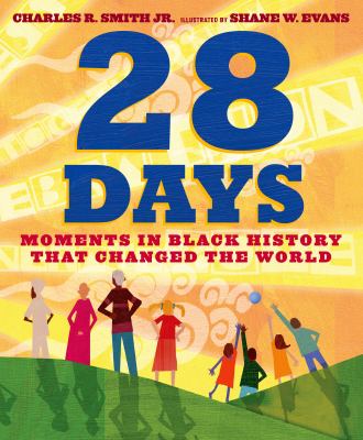 28 days : moments in Black history that changed the world cover image