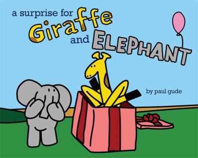 A surprise for Giraffe and Elephant  cover image cdn