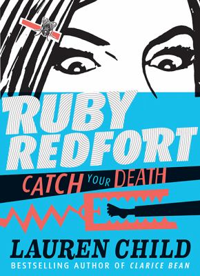 Ruby Redfort : catch your death  cover image cdn