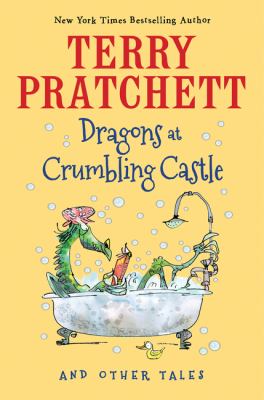 Dragons at Crumbling Castle : and other tales cover image