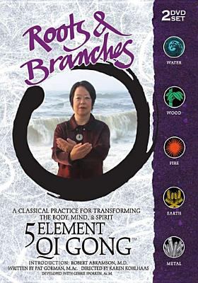 Roots & branches 5 element Qi Gong cover image