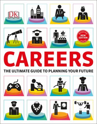 Careers : the graphic guide to finding the perfect job for you cover image