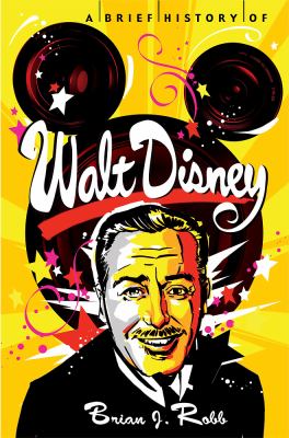 A brief history of Walt Disney cover image