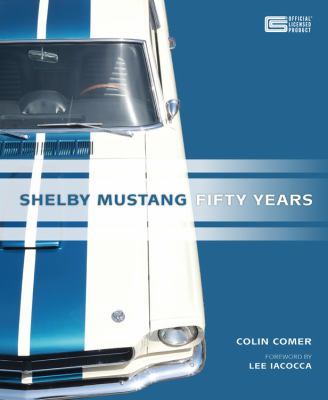 Shelby mustang : fifty years  cover image cdn