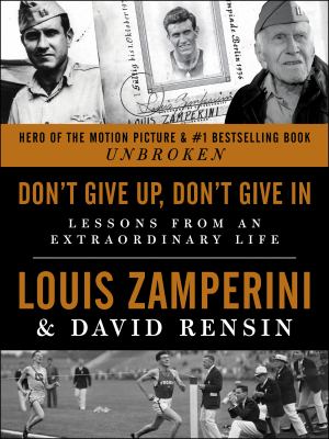 Don't give up, don't give in Lessons from an extraordinary life cover image cdn
