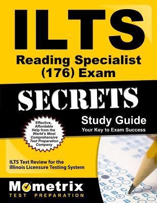 ILTS reading specialist (176) exam secrets study guide : your key to exam success cover image
