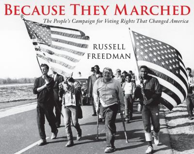 Because they marched The people's campaign for voting rights that changed America cover image cdn