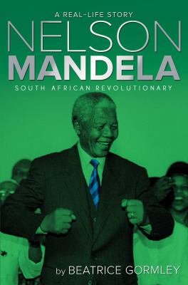 Nelson Mandela : South African revolutionary  cover image cdn