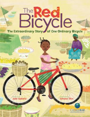 The red bicycle : the extraordinary story of one ordinary bicycle cover image