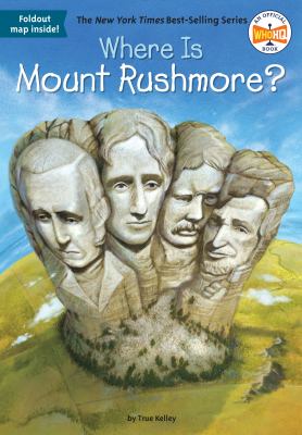 Where is Mount Rushmore? cover image