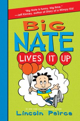 Big Nate lives it up cover image