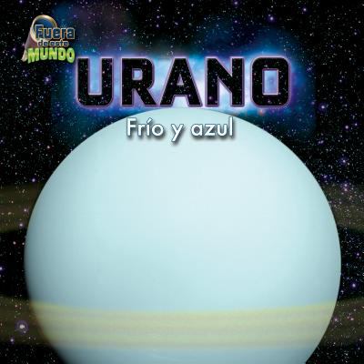 Urano : frío y azul cover image