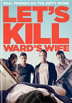 Let's kill Ward's wife real friend do the dirty work cover image