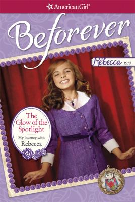 The glow of the spotlight : my journey with Rebecca cover image
