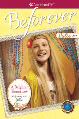 A brighter tomorrow : my journey with Julie cover image