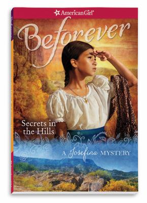 Secrets in the hills : a Josefina mystery  cover image cdn