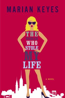 The woman who stole my life cover image