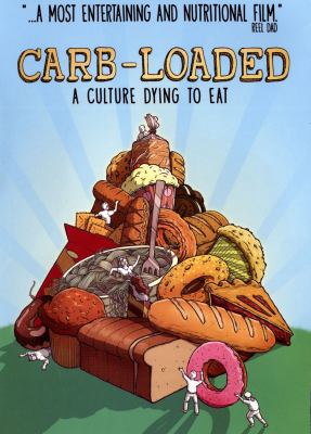 Carb-loaded a culture dying to eat cover image