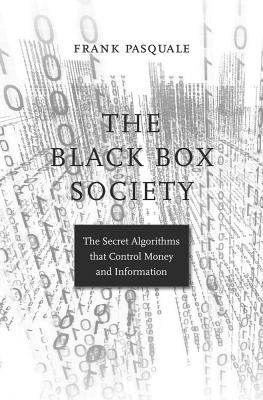 The black box society : the secret algorithms that control money and information  cover image cdn