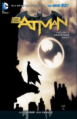 Batman. Volume 6, Graveyard shift cover image