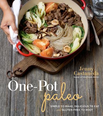 One-pot Paleo : simple to make, delicious to eat and gluten-free to boot  cover image cdn