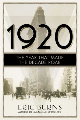 1920 : the year that made the decade roar cover image