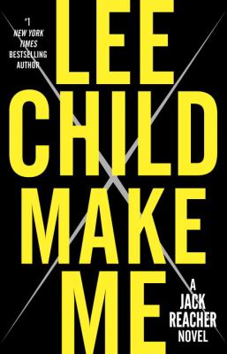 Make me : a Jack Reacher novel cover image