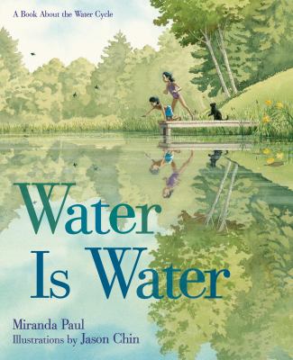 Water is water : a book about the water cycle  cover image cdn