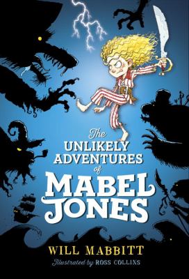 The unlikely adventures of Mabel Jones  cover image cdn