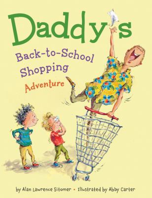 Daddy's back-to-school shopping adventure cover image