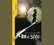 The case of the bad seed cover image cdn