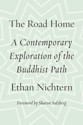The road home : a contemporary exploration of the Buddhist path  cover image cdn