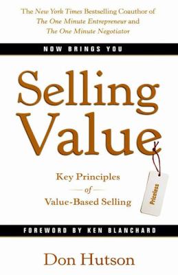 Selling value : key principles of value-based selling cover image