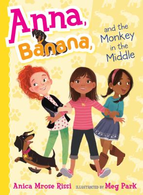 Anna, Banana and the monkey in the middle cover image