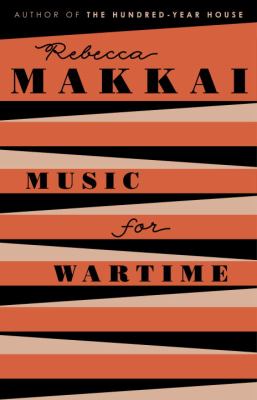 Music for wartime : stories cover image