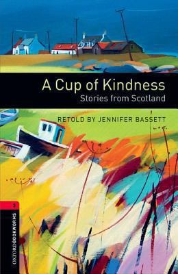 A cup of kindness : stories from Scotland cover image